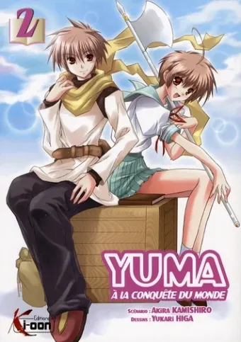Couverture du manga Yuma – à la conquête du monde Tome 2