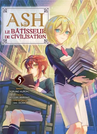 Couverture du manga Ash – le bâtisseur de civilisation Tome 5