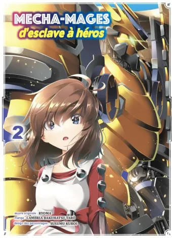 Couverture du manga Mecha-mages – d’esclave à héros Tome 2