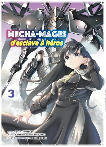 Couverture du manga Mecha-mages – d’esclave à héros Tome 3