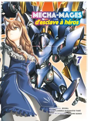 Couverture du manga Mecha-mages – d’esclave à héros Tome 7