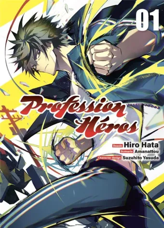 Couverture du manga Profession héros Tome 1