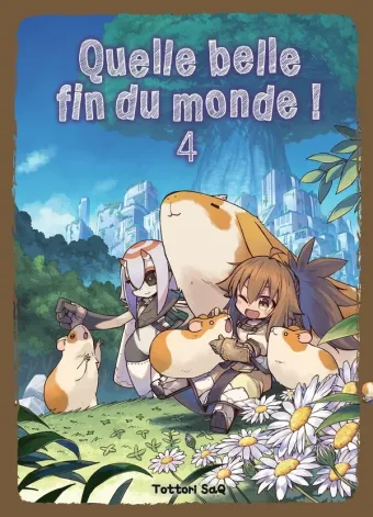 Couverture du manga Quelle belle fin du monde ! Tome 4