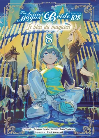 Couverture du manga The ancient magus bride – psaume 108 – le bleu du magicien Tome 8