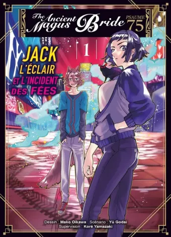Couverture du manga The ancient magus bride Tome 1, « Jack l'éclair et l'incident des fées »
