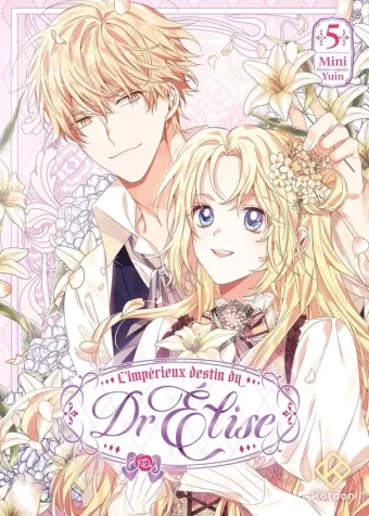 Couverture du manga L’impérieux destin du Dr Élise Tome 5