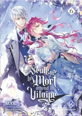 Couverture du manga Seule la mort attend la vilaine Tome 6