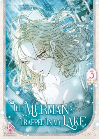 Couverture du manga The Merman Trapped in My Lake Tome 3
