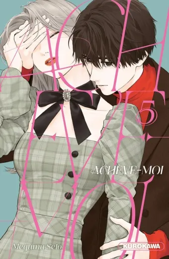Couverture du manga Achève-moi Tome 5