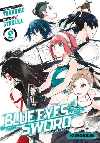 Couverture du manga Blue eyes sword – Hinowa ga crush ! Tome 2