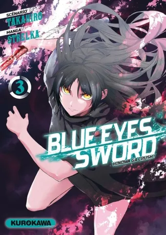 Couverture du manga Blue eyes sword – Hinowa ga crush ! Tome 3
