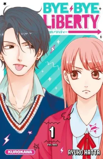 Couverture du manga Bye bye liberty Tome 1