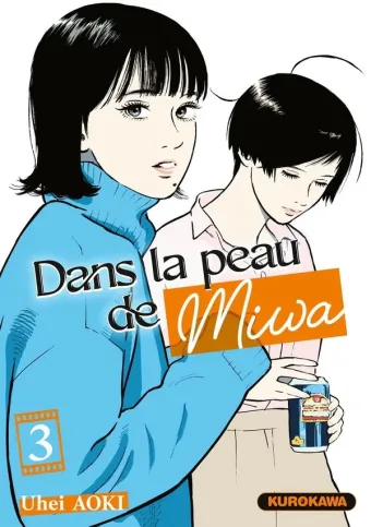 Couverture du manga Dans la peau de Miwa Tome 3