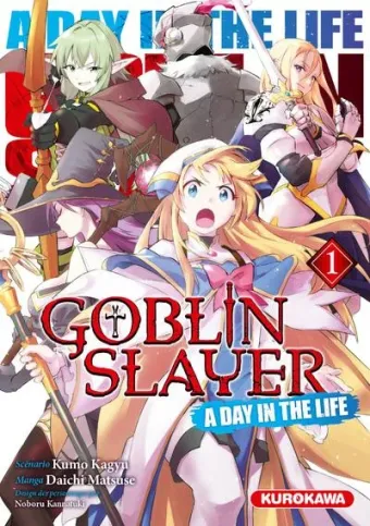 Couverture du manga Goblin slayer – a day in the life Tome 1