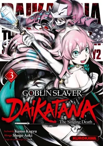 Couverture du manga Goblin slayer – daikatana, the singing death Tome 3