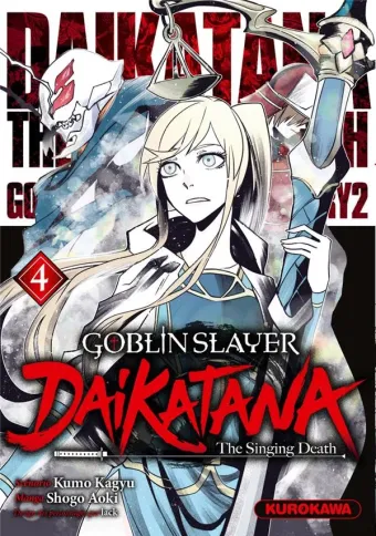 Couverture du manga Goblin slayer – daikatana, the singing death Tome 4