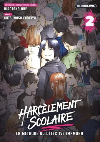 Couverture du manga Harcèlement scolaire – la méthode du détective Imamura Tome 2