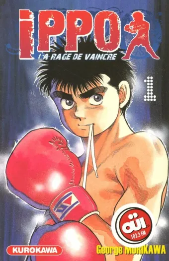 Couverture du manga Ippo – la rage de vaincre Tome 1