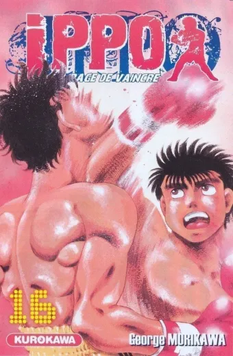 Couverture du manga Ippo – la rage de vaincre Tome 16