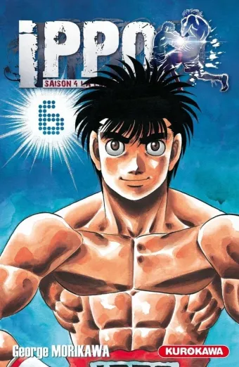 Couverture du manga Ippo, saison 4 – la loi du ring Tome 6