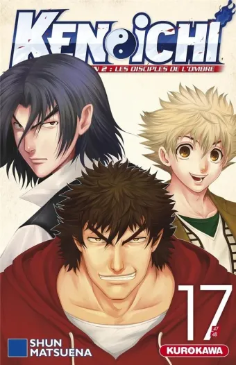 Couverture du manga Ken-Ichi, saison 2 – les disciples de l’ombre Tome 17