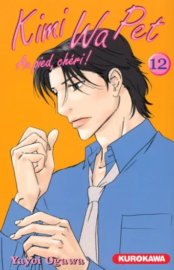 Couverture du manga Kimi wa pet – au pied, chéri ! Tome 12