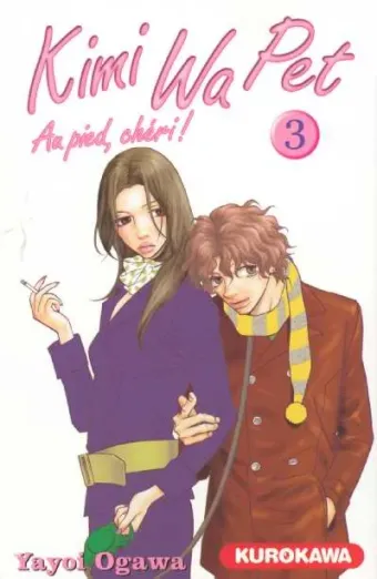 Couverture du manga Kimi wa pet – au pied, chéri ! Tome 3