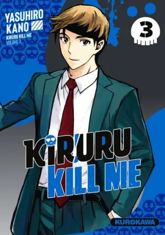 Couverture du manga Kiruru kill me Tome 3