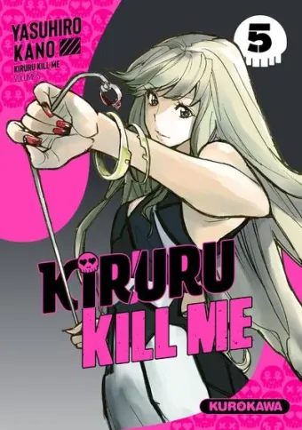 Couverture du manga Kiruru kill me Tome 5