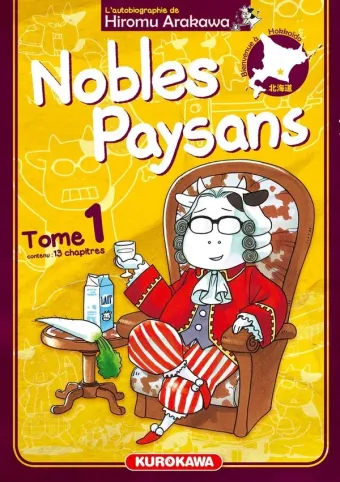 Couverture du manga Nobles paysans – l’autobiographie de Hiromu Arakawa Tome 1