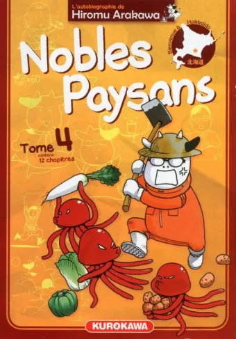 Couverture du manga Nobles paysans – l’autobiographie de Hiromu Arakawa Tome 4