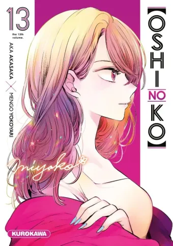 Couverture du manga Oshi no ko Tome 13