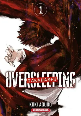Couverture du manga Oversleeping Takahashi Tome 1