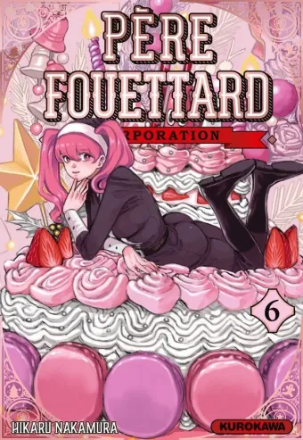 Couverture du manga Père Fouettard corporation Tome 6