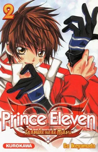 Couverture du manga Prince Eleven – la double vie de Midori Tome 2