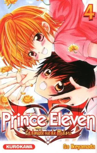 Couverture du manga Prince Eleven – la double vie de Midori Tome 4