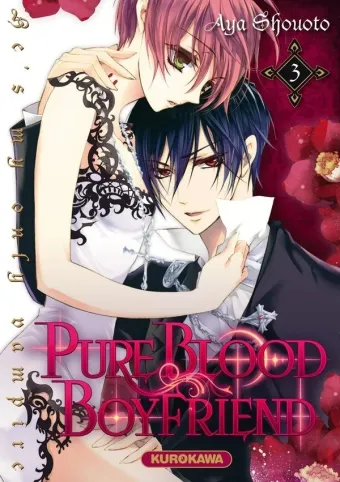 Couverture du manga Pure blood boyfriend – he’s my only vampire Tome 3