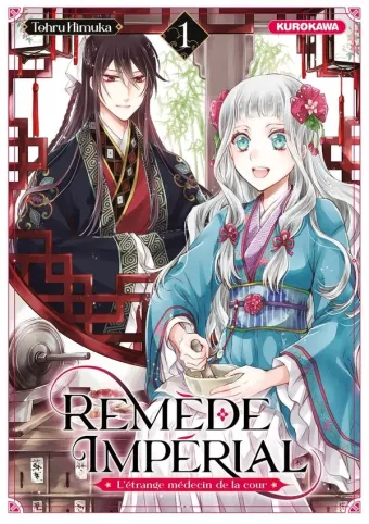 Couverture du manga Remède impérial – l’étrange médecin de la cour Tome 1