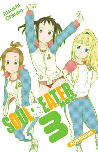 Couverture du manga Soul eater not ! Tome 3