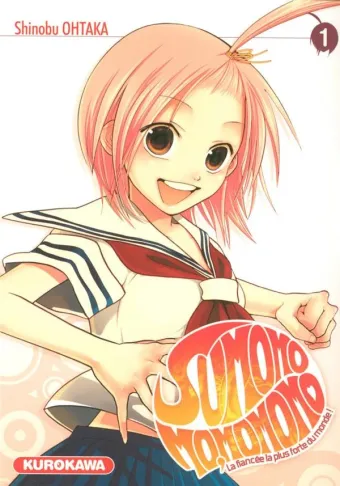 Couverture du manga Sumomomo, Momomo – la fiancée la plus forte du monde ! Tome 1