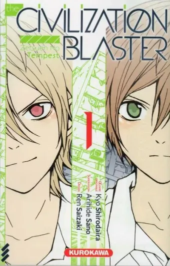 Couverture du manga The civilization blaster – zetsuen no tempest Tome 1