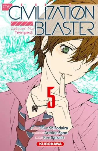 Couverture du manga The civilization blaster – zetsuen no tempest Tome 5