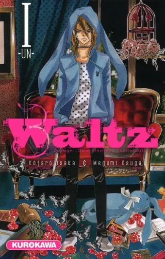 Couverture du manga Waltz – courage, détermination, confrontation Tome 1