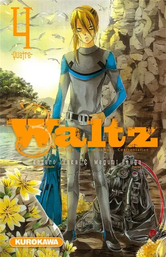Couverture du manga Waltz – courage, détermination, confrontation Tome 4
