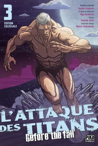 Couverture du manga L’Attaque des Titans – Before the Fall Édition Colossale Tome 3
