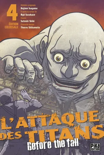 Couverture du manga L’Attaque des Titans – Before the Fall Édition Colossale Tome 4