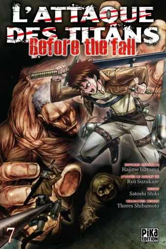 Couverture du manga L’Attaque des Titans – Before the Fall L'Attaque des Titans - Before the Fall · Tome 7, « Tome 7 »