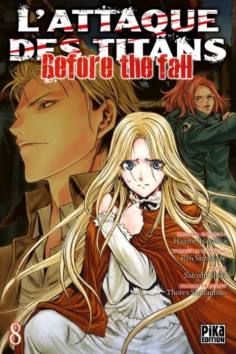 Couverture du manga L’Attaque des Titans – Before the Fall L'Attaque des Titans - Before the Fall · Tome 8, « Tome 8 »