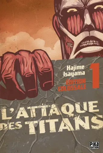 Couverture du manga L’Attaque des Titans Édition Colossale Tome 1