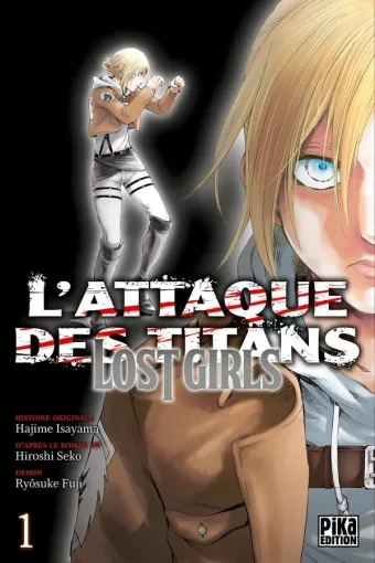 Couverture du manga L’Attaque des Titans – Lost Girls L'Attaque des Titans - Lost Girls · Tome 1, « Tome 1 »